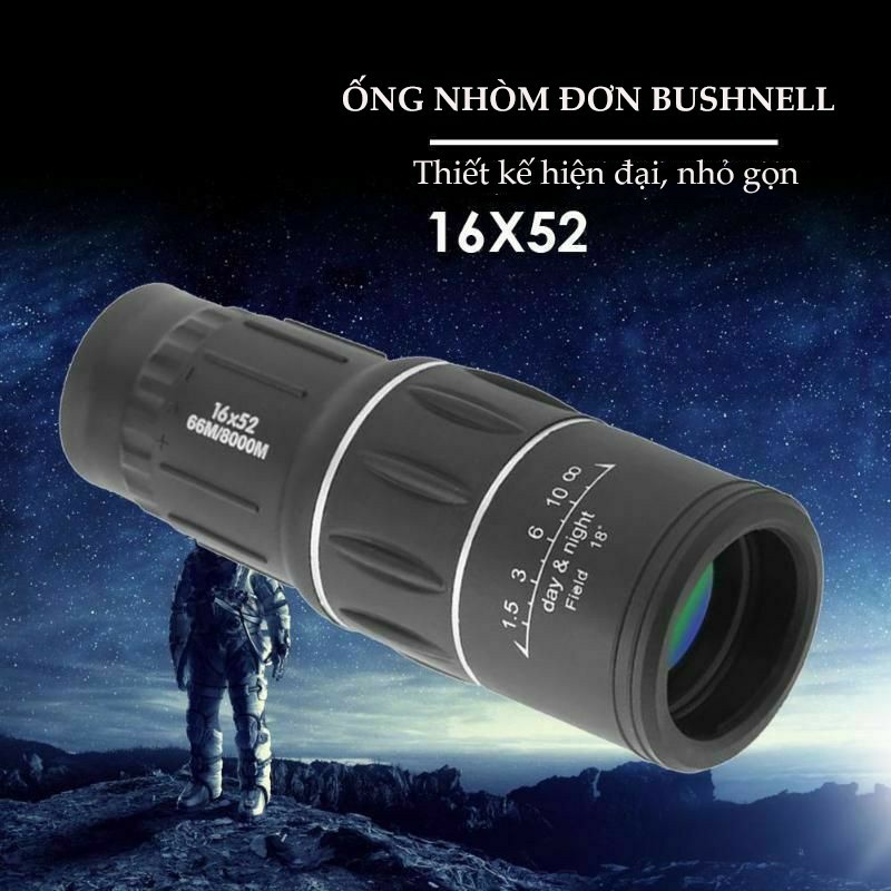 Ống Nhòm 1 Mắt Bushnell 16x52 Chất Lượng Cao