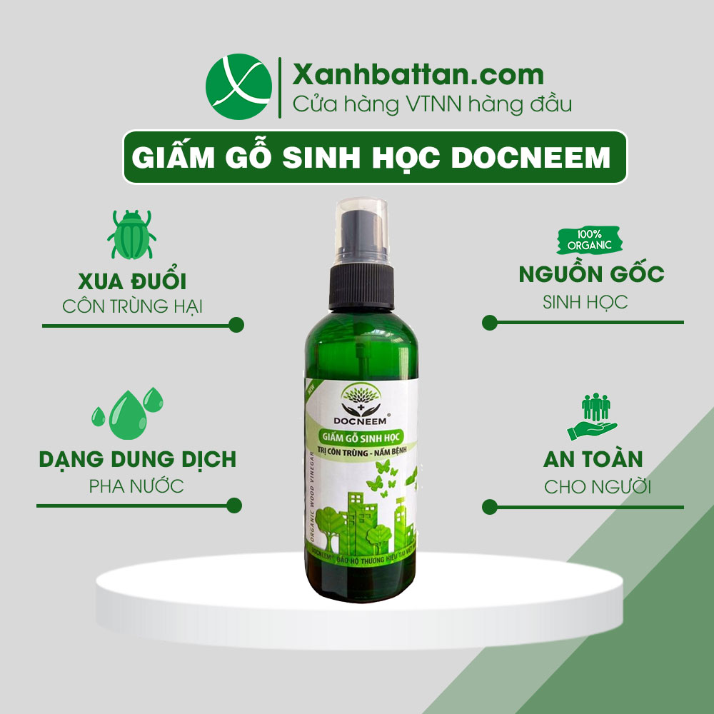 Giấm Gỗ Sinh Học Docneem Phòng Trừ Nấm Bệnh Và Xua Đuổi Côn Trùng 100 ml