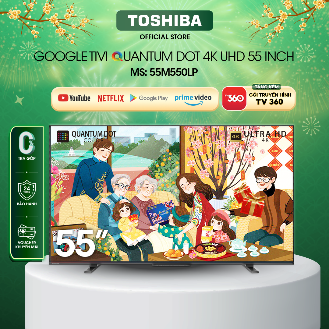 Google Tivi QLED TOSHIBA 55 inch 55M550LP, Smart TV Màn Hình Quantum Dot 4K UHD - Loa 49W - Miễn Phí Lắp Đặt