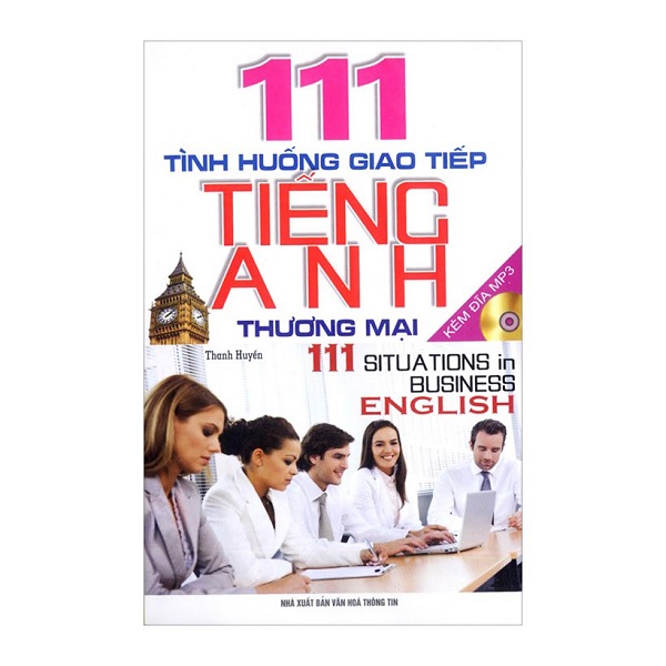 111 tình huống giao tiếp tiếng anh thương mại