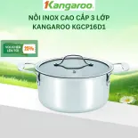 Nồi inox cao cấp 3 lớp Kangaroo KGCP16D1