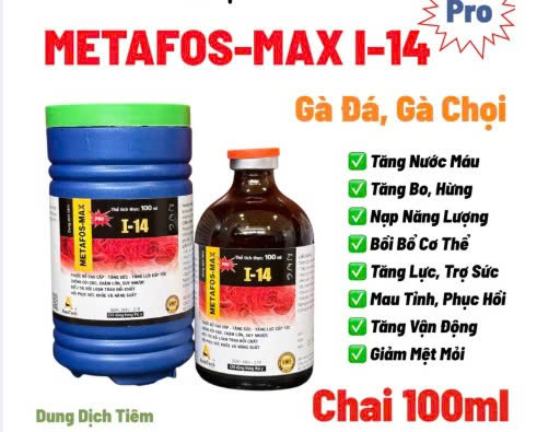 METAFOS-MAX PRO “I-14” (100ml)- bổ máu, phục hồi nhanh, tăng bo, tăng lực gà đá, gà chọi, heo