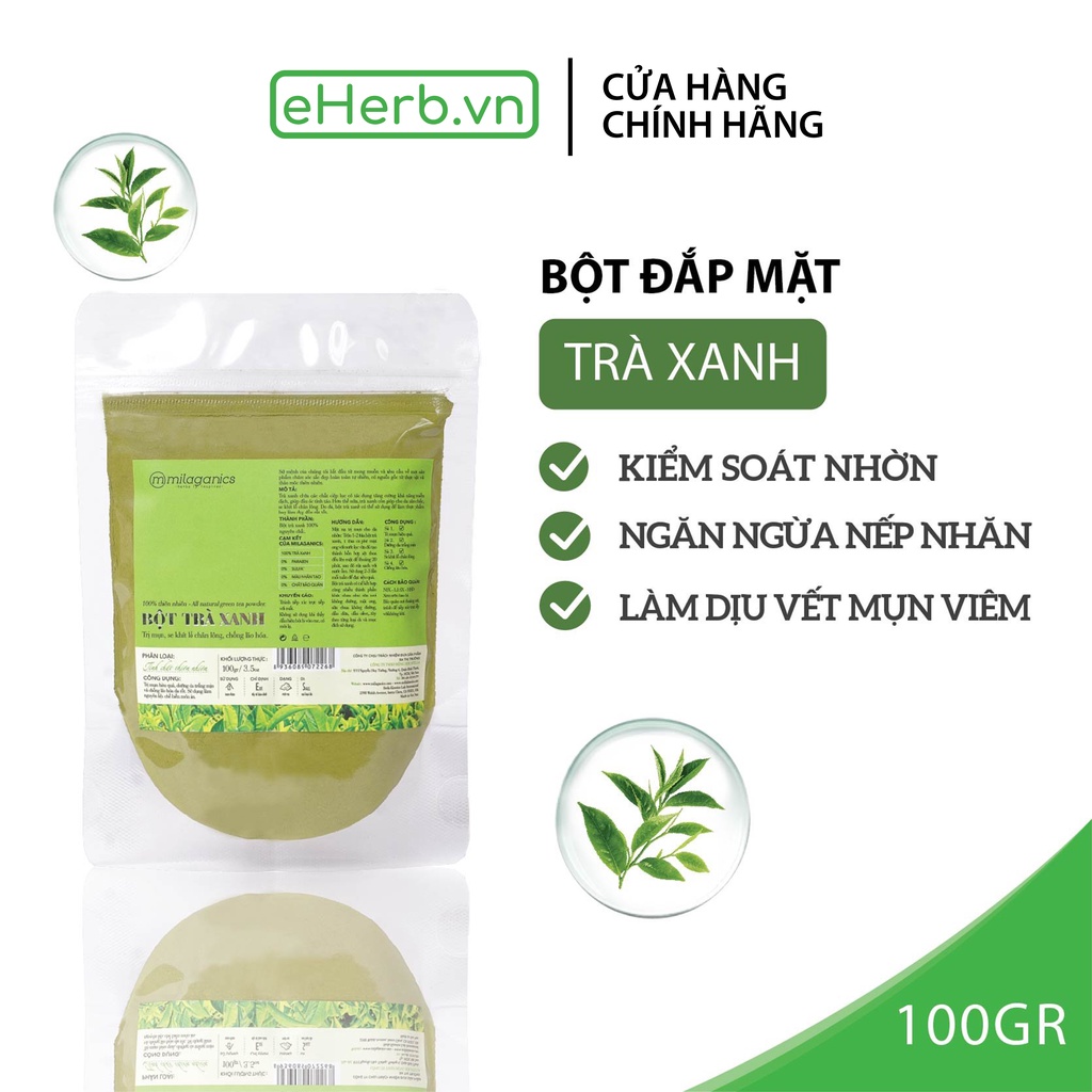 Bột Trà Xanh Nguyên Chất Đắp Mặt Nạ Ngăn Ngừa Mụn Dưỡng Da Trắng Mịn Ngăn Ngừa Nếp Nhăn MILAGANICS 100g (Túi Zip)