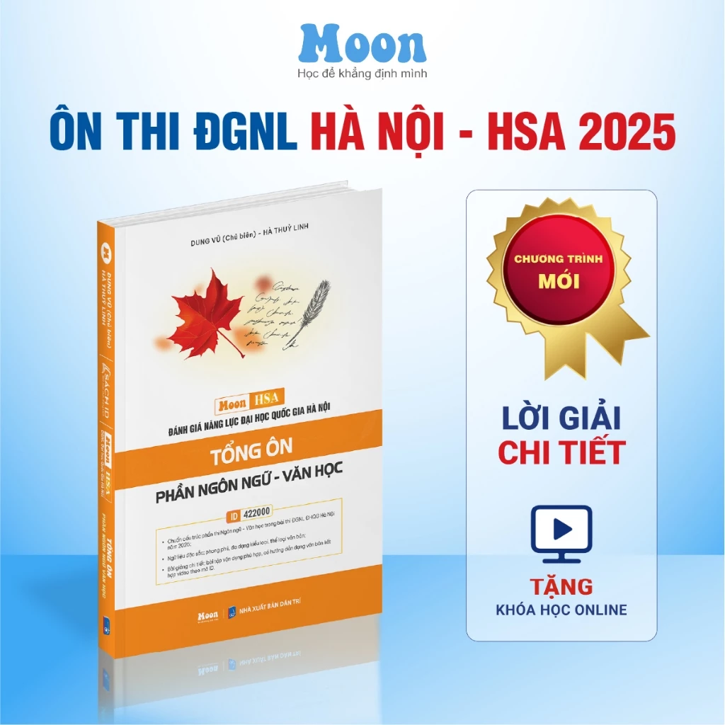 [HSA 2025] Sách ôn thi đánh giá năng lực Hà Nội Tổng ôn phần ngôn ngữ Văn Học Moonbook