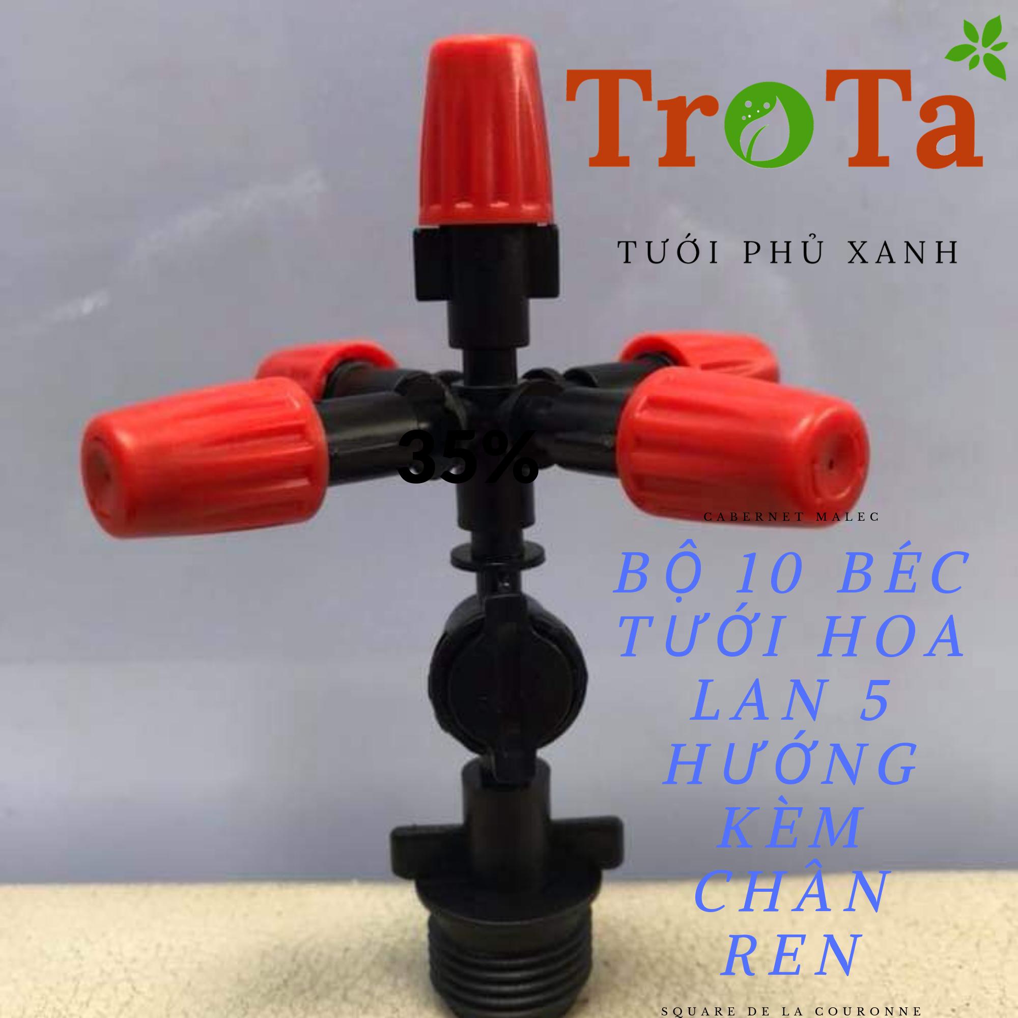 Bộ 10 Béc Phun sương 5 hướng kèm chân ren