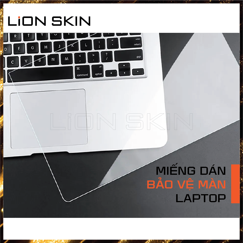 Miếng dán bảo vệ màn hình laptop, chống ảnh sáng xanh bảo vệ mắt