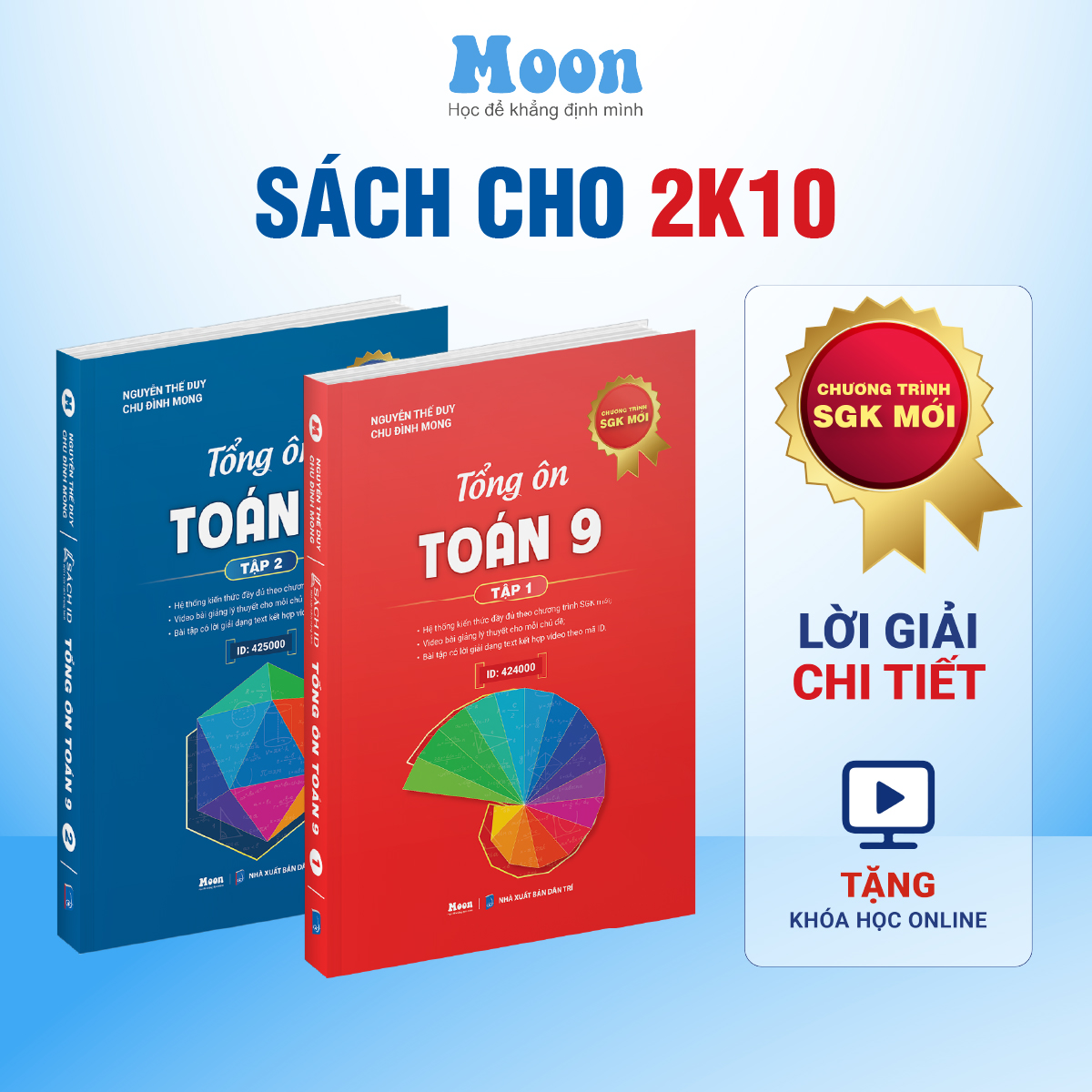 Sách ID Tổng Ôn Toán Học Lớp 9 Chương Trình Mới, Chinh Phục Kỳ Thi Vào 10 Môn Toán Moonbook