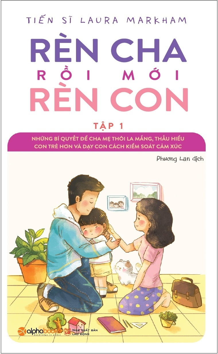 Fahasa - rèn cha rồi mới rèn con - tập 1