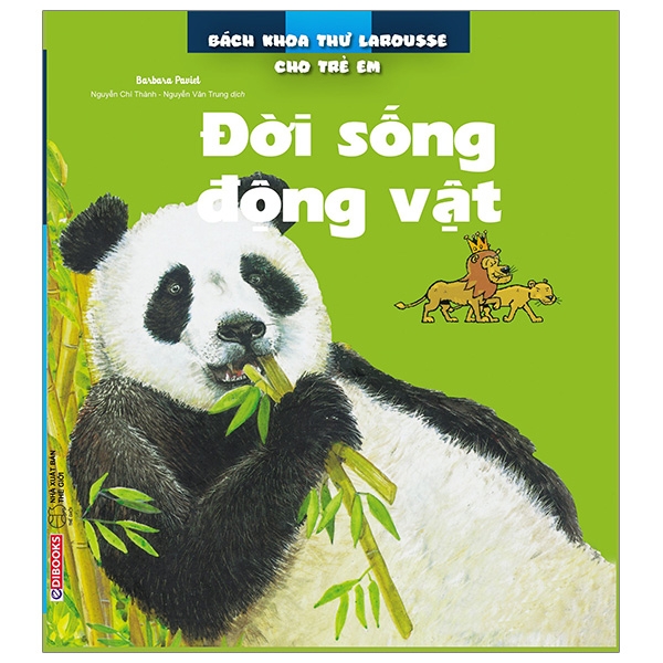 Fahasa - bách khoa thư larousse cho trẻ em - đời sống động vật