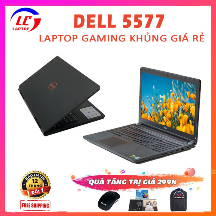 [Trả góp 0%]Laptop Chơi Game Dell Inspiron 5577, i5-7300HQ, RAM 8G, SSD 128G + HDD 500G, VGA NVIDIA GTX 1050-4G Màn 15.6 Full HD IPS