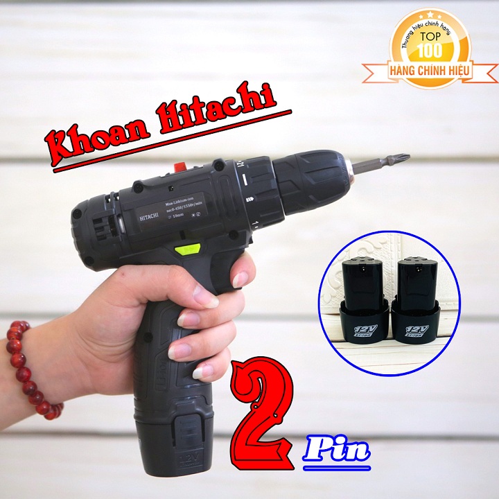 Khoan pin 12v hitachi 2 pin.máy khoan pin siêu tiện lợi