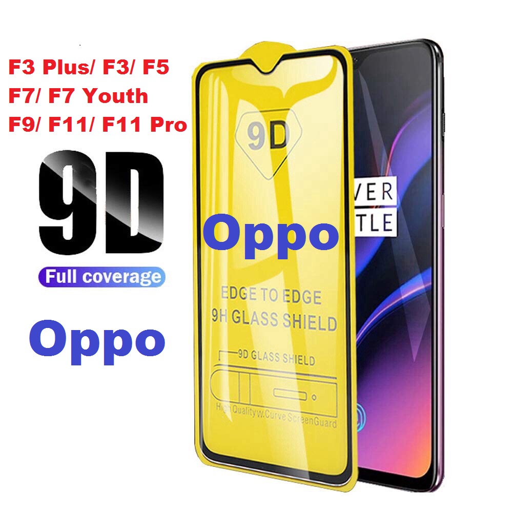Kính Cường Lực 9D OPPO Các Dòng F3/F5/F7......Màu Đen Đủ Các Loại.