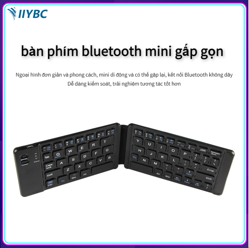 IIYBC Bàn phím bluetooth gấp di động bàn phím không dây mini di động máy tính bảng ba bàn phím hệ thống