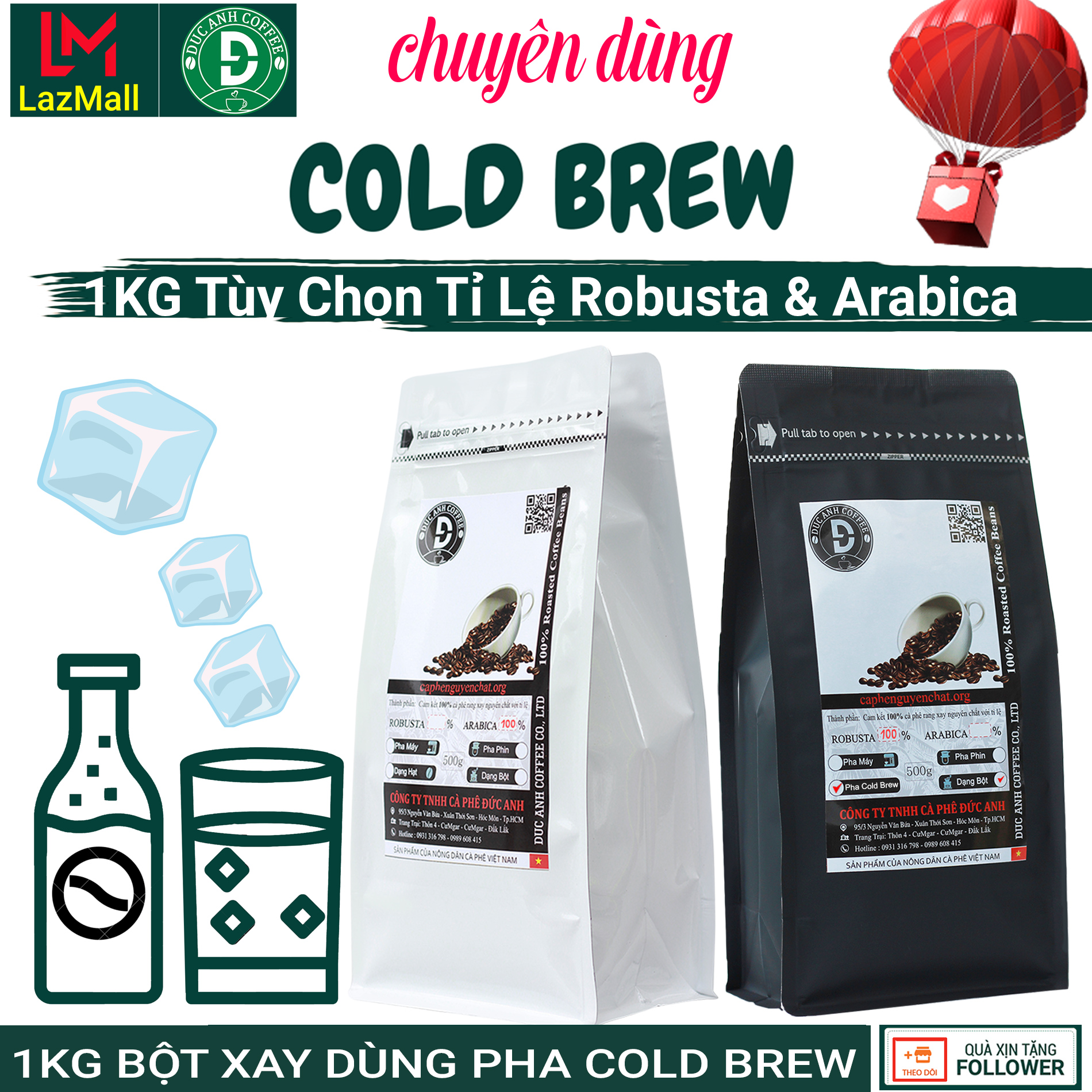 [sale trợ giá] 1kg cà phê xay dùng Cold Brew pha chế ủ lạnh DUC ANH COFFEE tất cả các tùy chọn robusta và arabica - xay dùng pha cafe cold brew - cà phê nguyên chất - TOP BAN CHAY - tỉ lệ 9-1, tỉ lệ 8-2, tỉ lệ 7-3, tỉ lệ 6-4, tỷ lệ 5-5