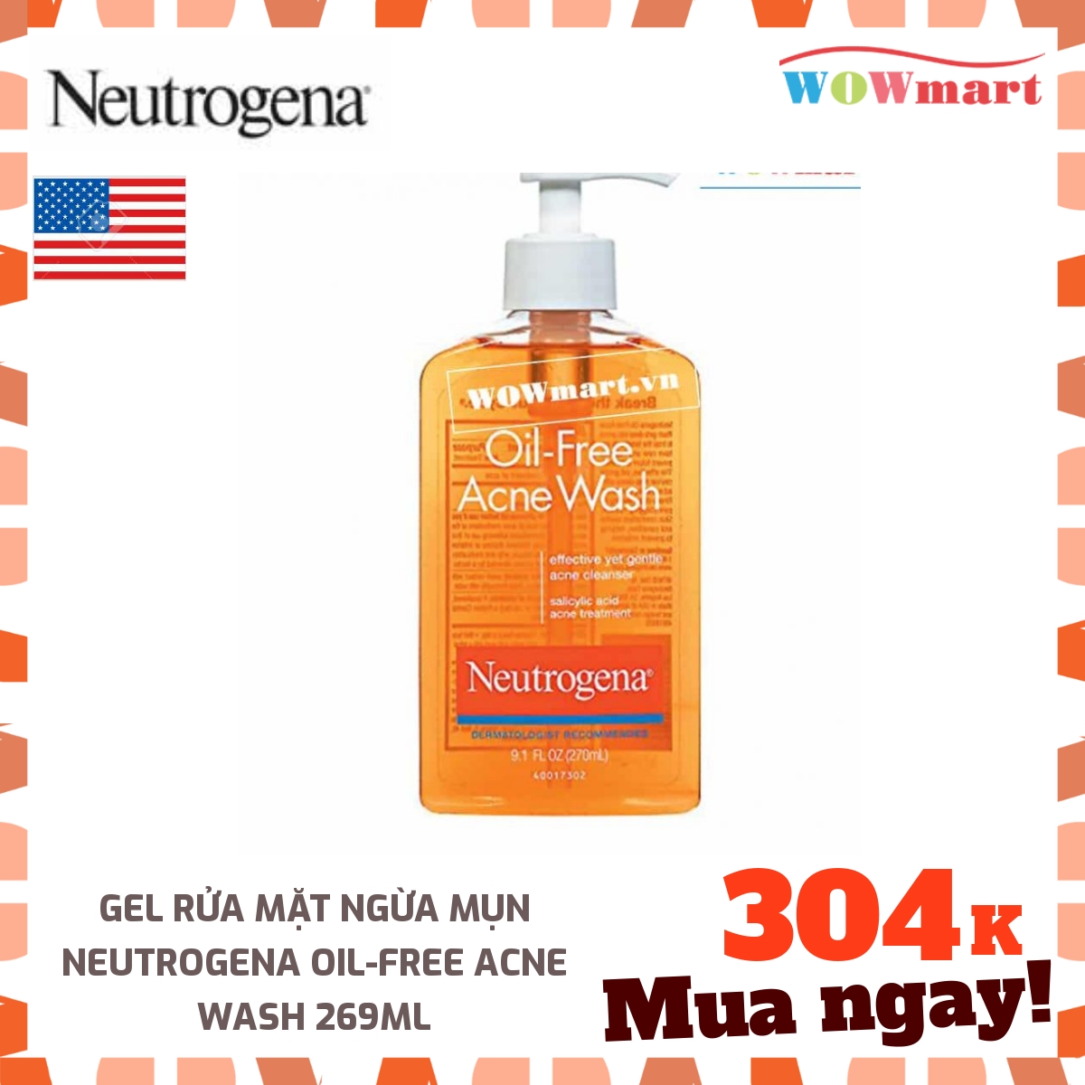 Gel rửa mặt trị mụn Neutrogena Oil-Free Acne Wash 269ml - MỸ