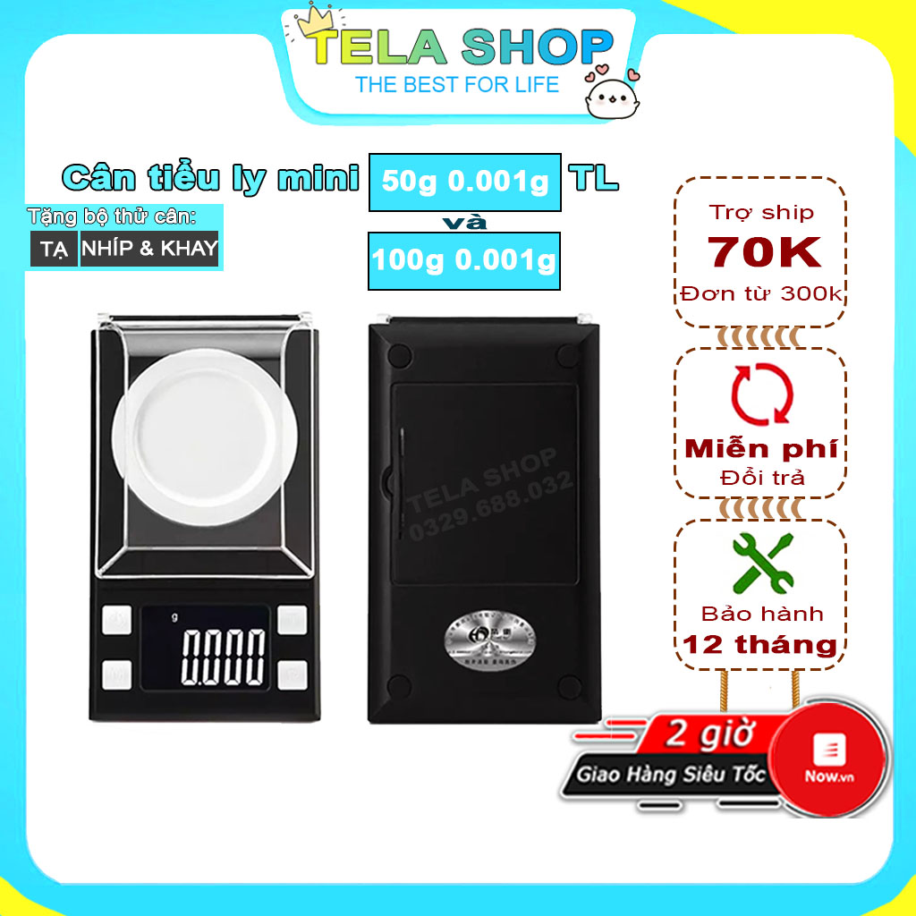 [BH 1 ĐỔI 1] Cân Tiểu Ly Điện Tử 100g 50g 0.001g Độ Chính Xác Cao Tặng Bộ Dụng Cụ (Nhíp, Khay Nhỏ, Tạ) Bảo Hành 1 Năm Tela Shop