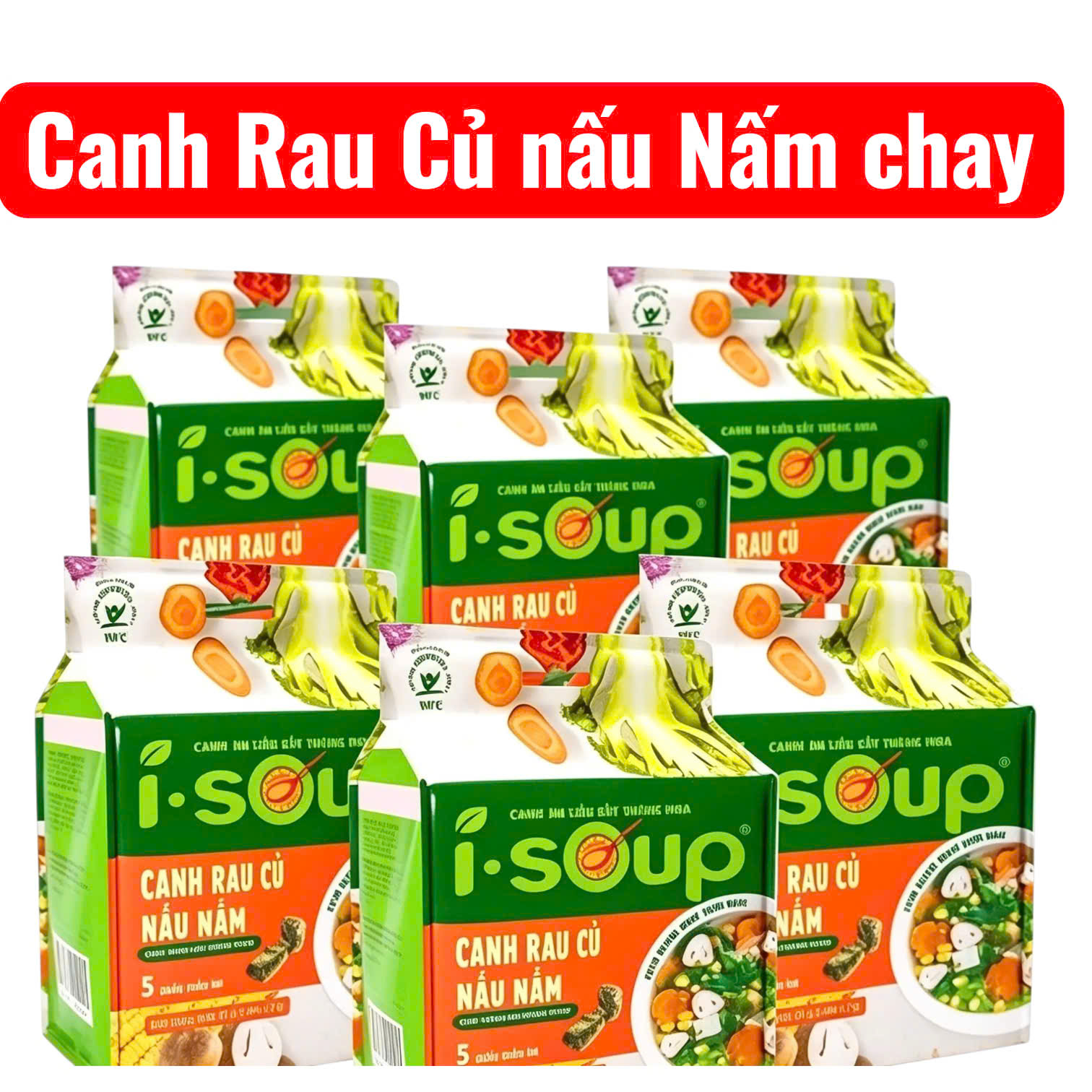 COMBO CANH RAU CỦ NẤU NẤM chay ĂN LIỀN ISOUP, , Khách chọn phân loại