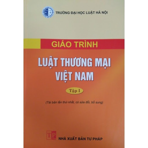 Sách - Giáo trình luật thương mại Việt Nam tập 1
