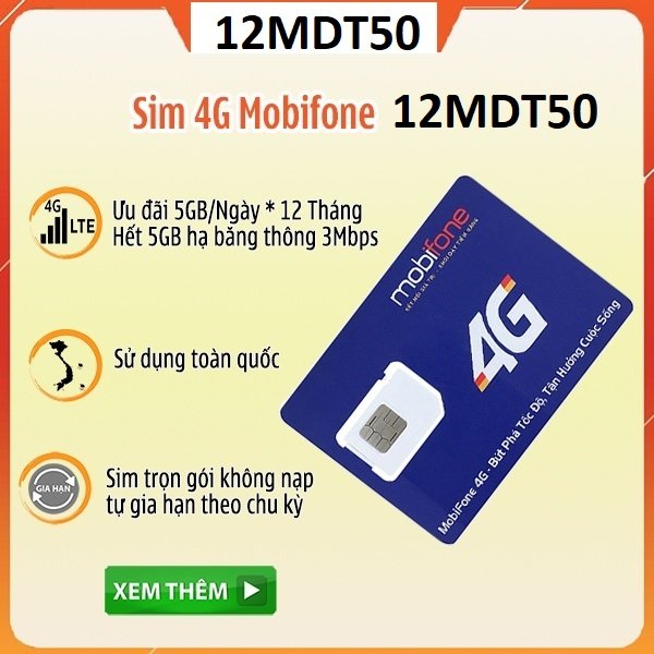 FREESHIP - CHƯA KÍCH HOẠT. Sim 4g Mobifone 12MDT50 trọn gói 1 năm không cần nạp tiền, có ngay 5GB/Ng