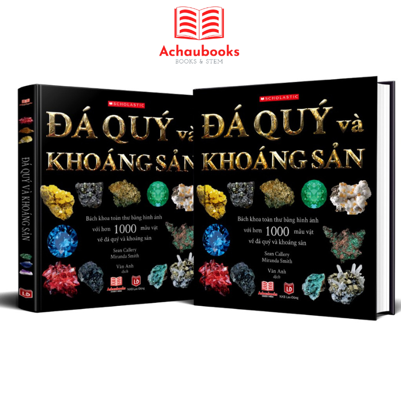 Sách Đá Quý Và Khoáng Sản - Bách Khoa Toàn Thư Bằng Hình Ảnh, Hơn 1000 Mẫu Vật Trên Thế Giới, Bìa Cứng, In Màu - Á Châu Books