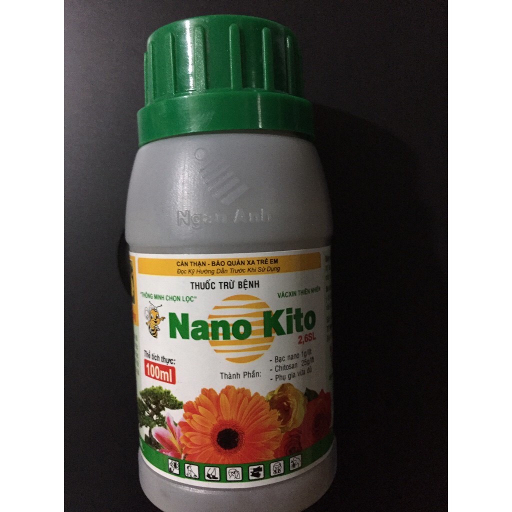 Nano Kito 26SL 100ml | Thành phần Nano bạc và chitosan trừ bệnh nấm hồng