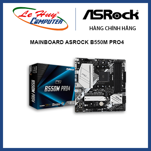 Bo mạch chủ - mainboard asrock b550m pro4