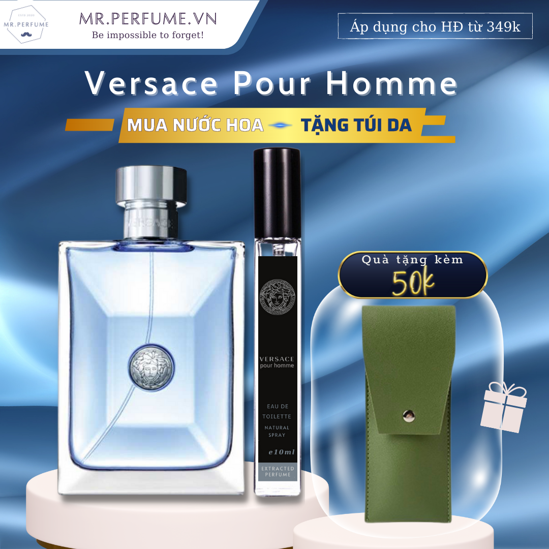 [Freeship+ Quà 29k] [Chiết 10ml] Nước hoa chiết chính hãng nữ Ver'sace PourHom'me- Mr.Perfume