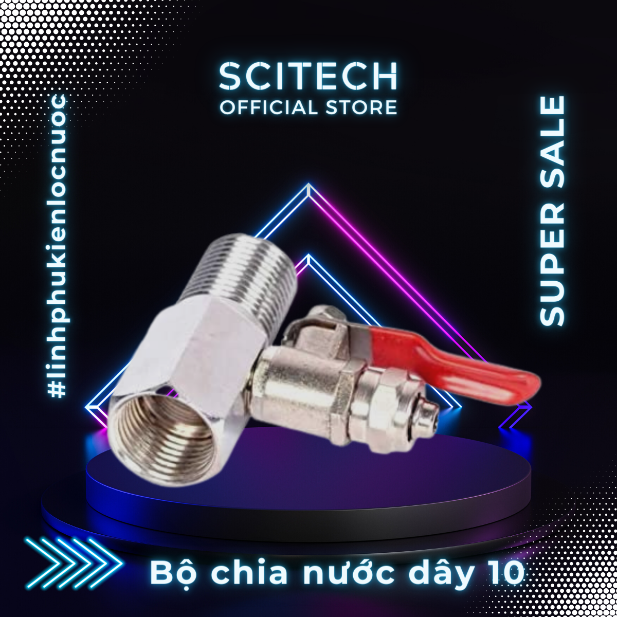 Bộ chia nước đầu vào dây 10 máy lọc nước - Scitech Water