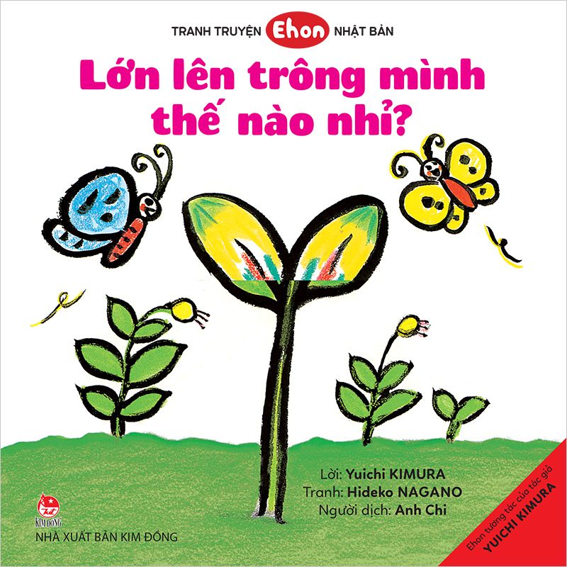 Kim Đồng - Tranh truyện Ehon Nhật Bản - Lớn lên trông mình thế nào nhỉ?