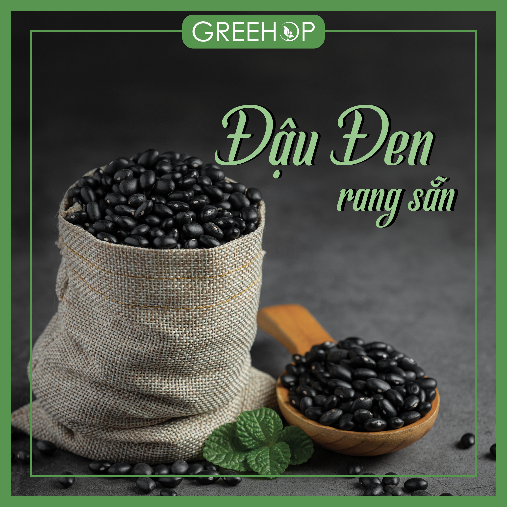 Đậu đen rang sẵn GreeHop