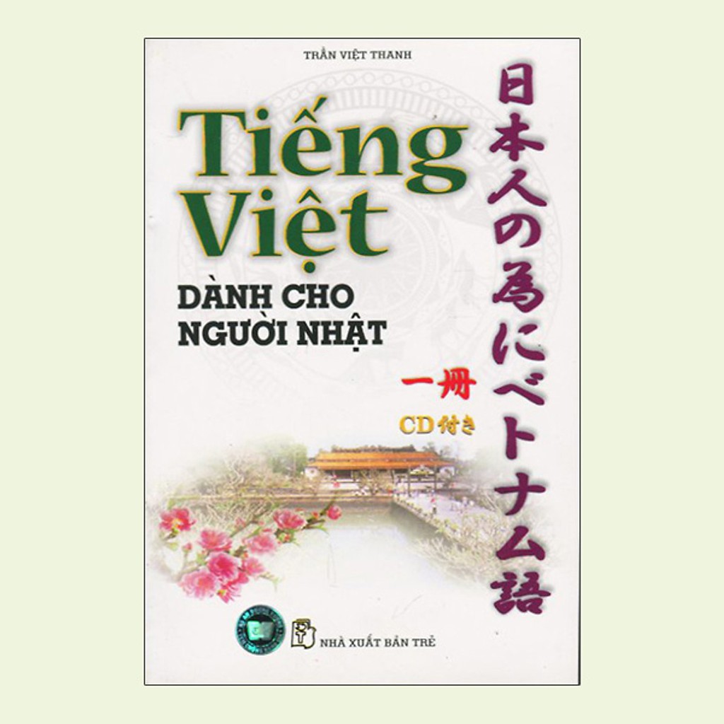 Sách - tiếng việt dành cho người nhật 1 + kèm cd