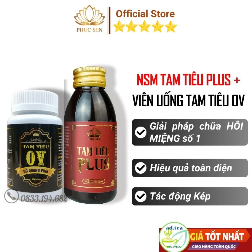 Chính hãng - combo nước xúc miệng tam tiêu plus và viên uống tam tiêu ov, giúp thơm miệng, khử mùi hôi miệng hiệu quả nhất hiện nay