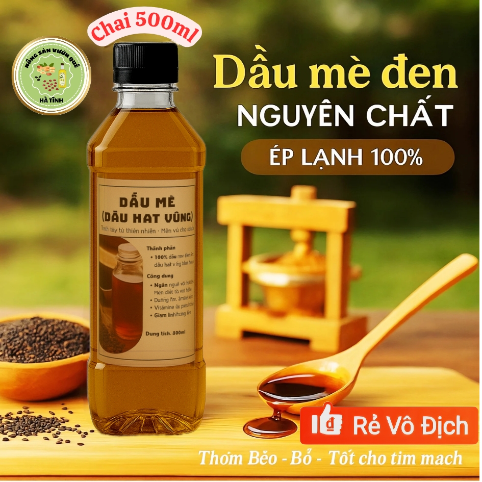 Dầu mè (vừng đen) ép lạnh nguyên chất Nông Sản Vườn Quê -500ML- Tốt cho tim mạch, sức khỏe mẹ và bé