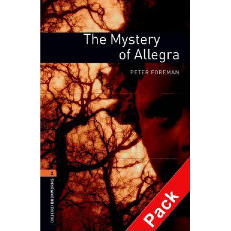 BOOKMEDI - Oxford Bookworms Library (3 Ed.) 2: The Mystery Of Allegra Audio Cd Pack