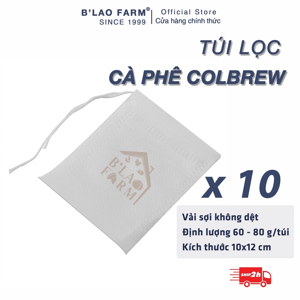 COMBO 10 túi lọc ủ lạnh cà phê coldbrew B'Lao Farm làm bằng vải không dệt có dây rút phù hợp để lọc trà & cà phê ủ lạnh