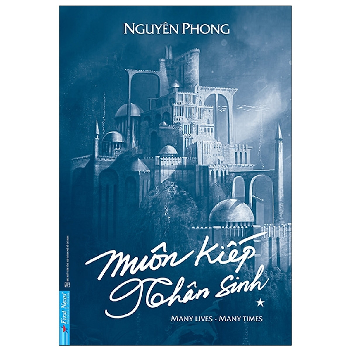 Sách - Muôn Kiếp Nhân Sinh Tập 1 Bìa Cứng FN