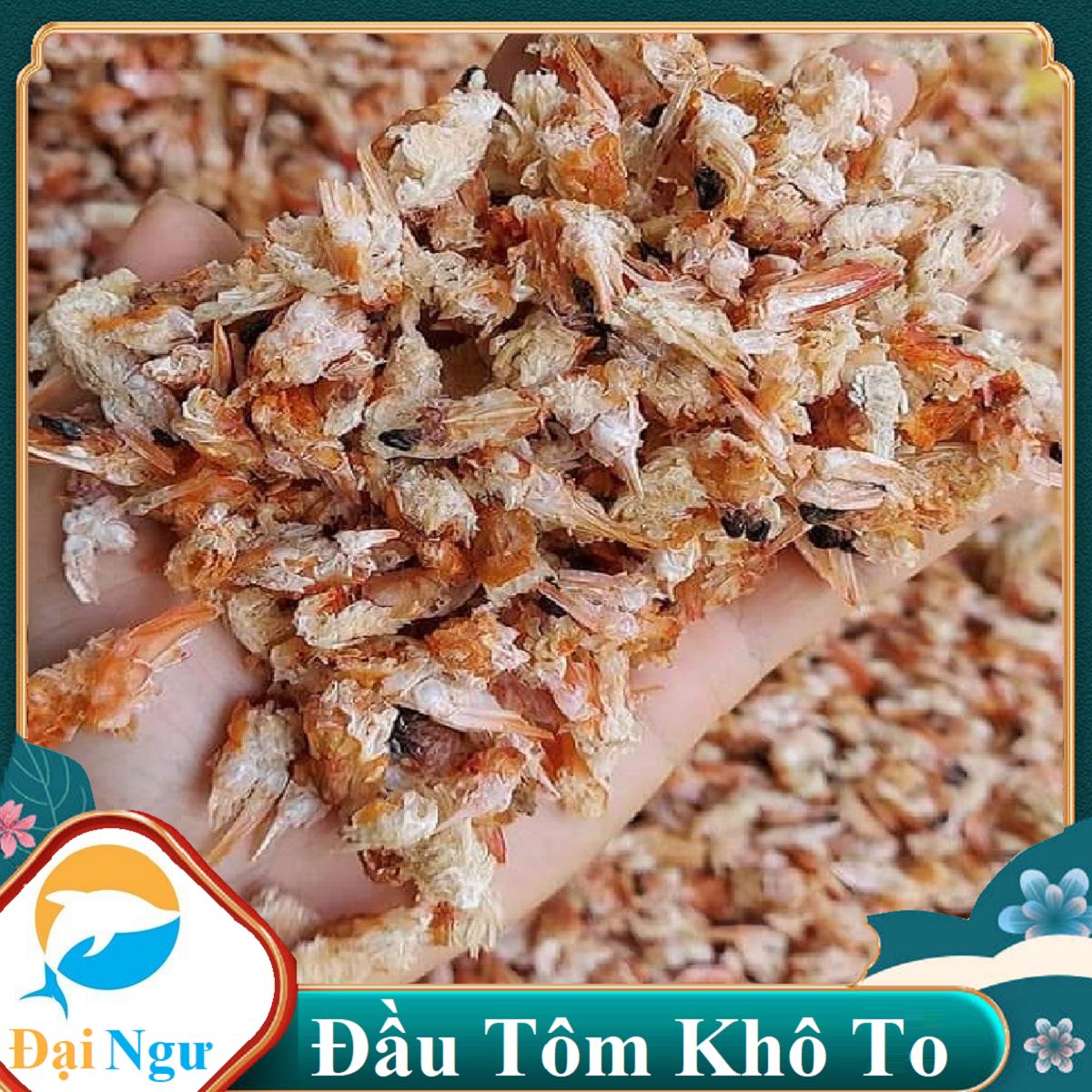 1 kg đầu tôm biển sấy khô đặc sản cà mau nấu súp siêu ngọt --đại ngư