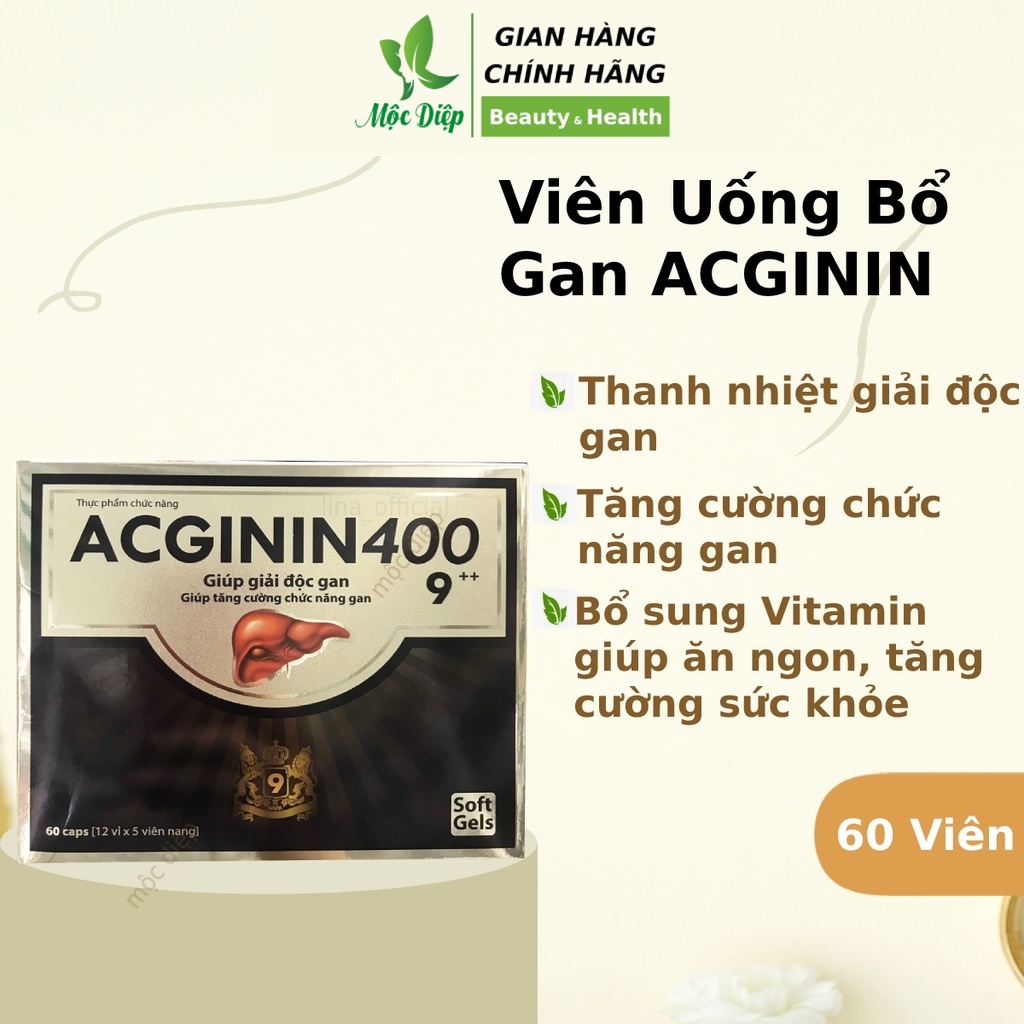 Viên uống bổ gan - Thanh nhiệt giải độc mát gan Acginin 400 60 viên - Mộc Diệp