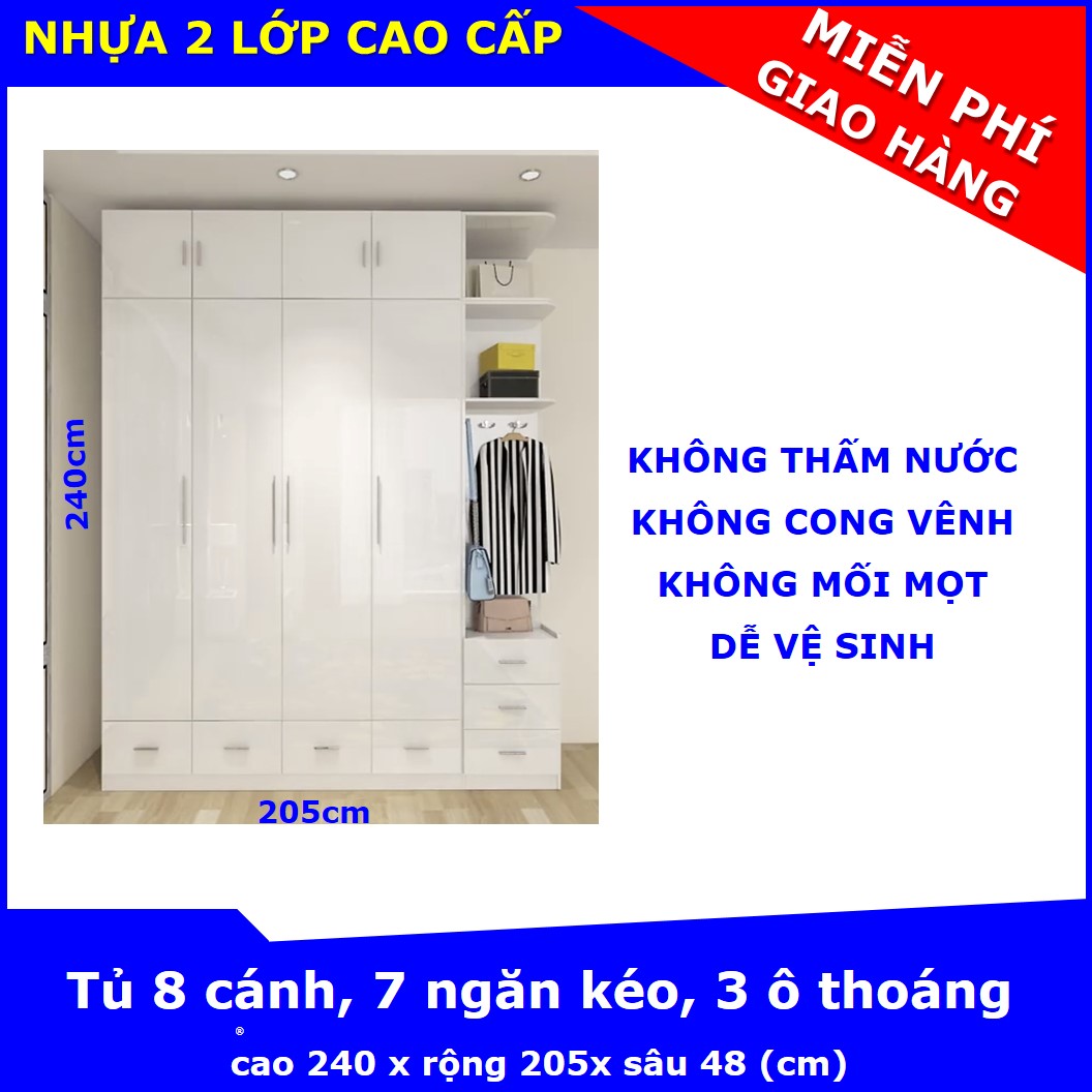 [Trả góp 0%] Tủ nhựa Người Lớn 8 cánh 7 ngăn kéo 3 ô thoáng phải cao 240 x rộng 205 x sâu 48 (cm) chất liệu nhựa Đài Loan 2 lớp - KHÔNG THẤM NƯỚC KHÔNG CONG VÊNH KHÔNG MỐI MỌT