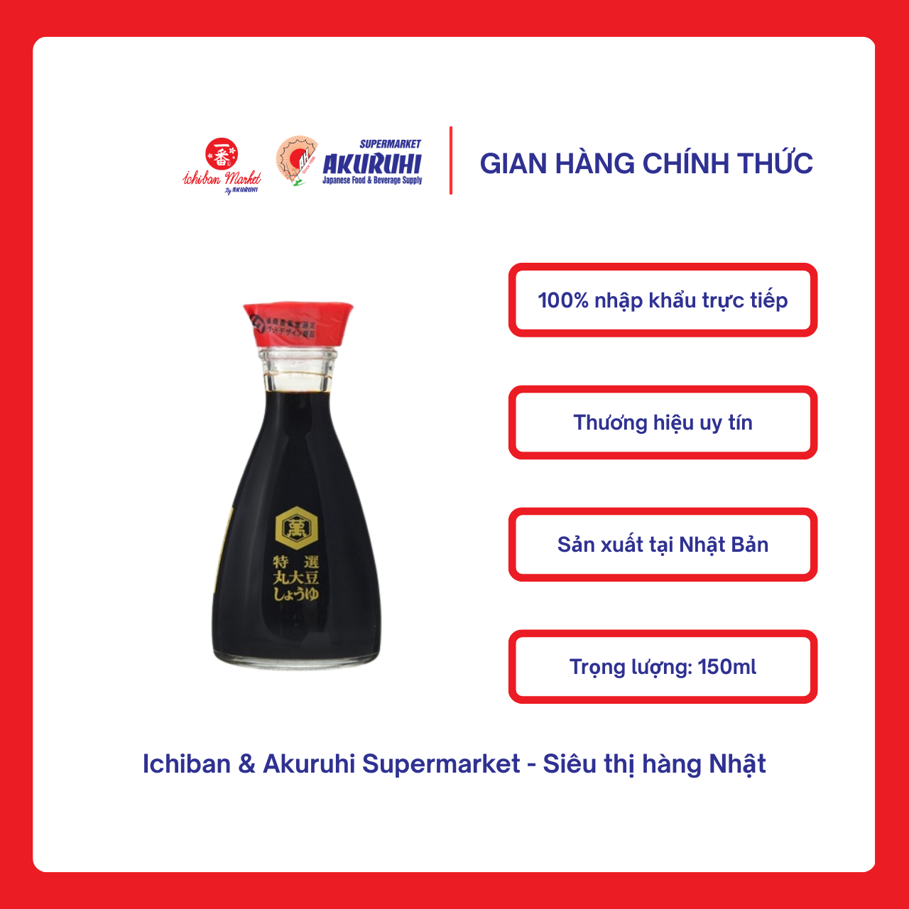 Ichiban Market Nước tương Kikkoman Tokusen Marudaizu Shoyu 150ml