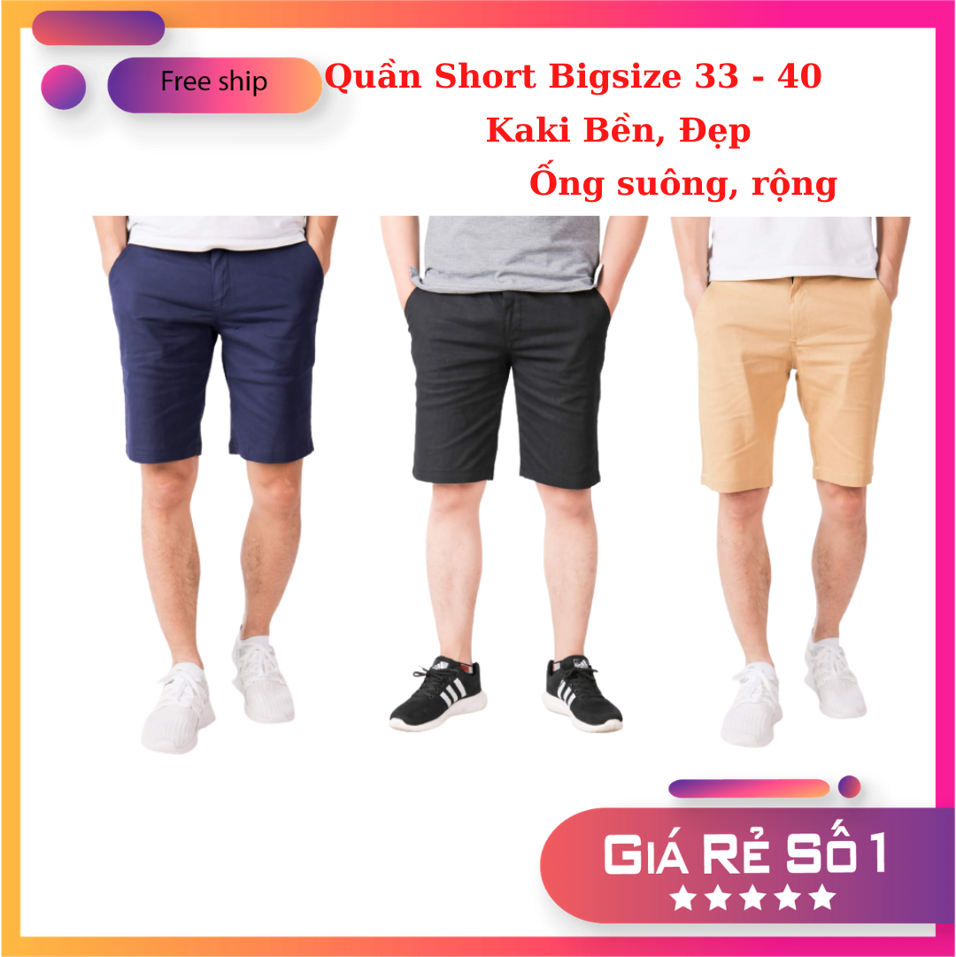 Quần short nam Bigsize, quần ống rộng nam Kaki Cao Cấp nhiều màu lựa chọn