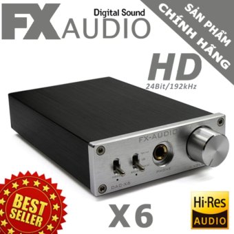 DAC nghe nhạc lossless 192Khz/24bit FX-Audio X6 CHÍNH HÃNG  