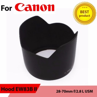 Hood EW83B II for Canon 28-70mm f/2.8 L USM  