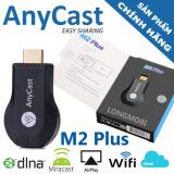 Thiết bị HDMI không dây AnyCast M2plus CHÍNH HÃNG
