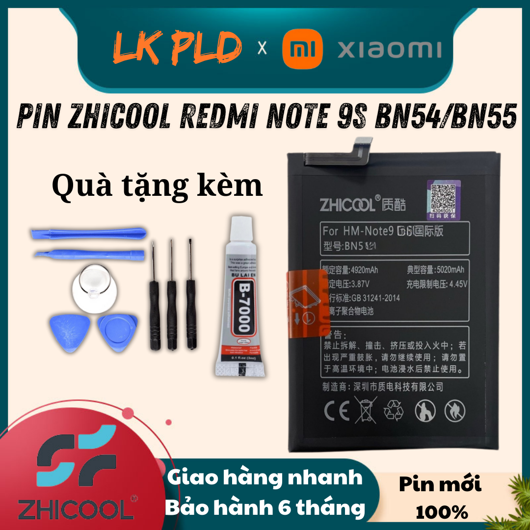 Pin Xiaomi Redmi Note 9 Redmi 10X Zhicool Mã pin BN54 Dung lượng 5000mAh Bảo hành 3 tháng Tặng kèm bộ tua vít mở máy hoặc keo dán