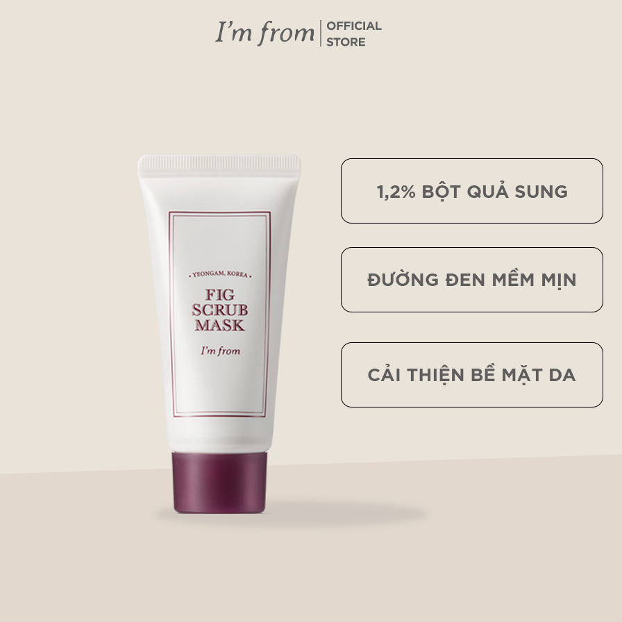 Mặt nạ tẩy tế bào chết i'm from fig scrub mask 30g