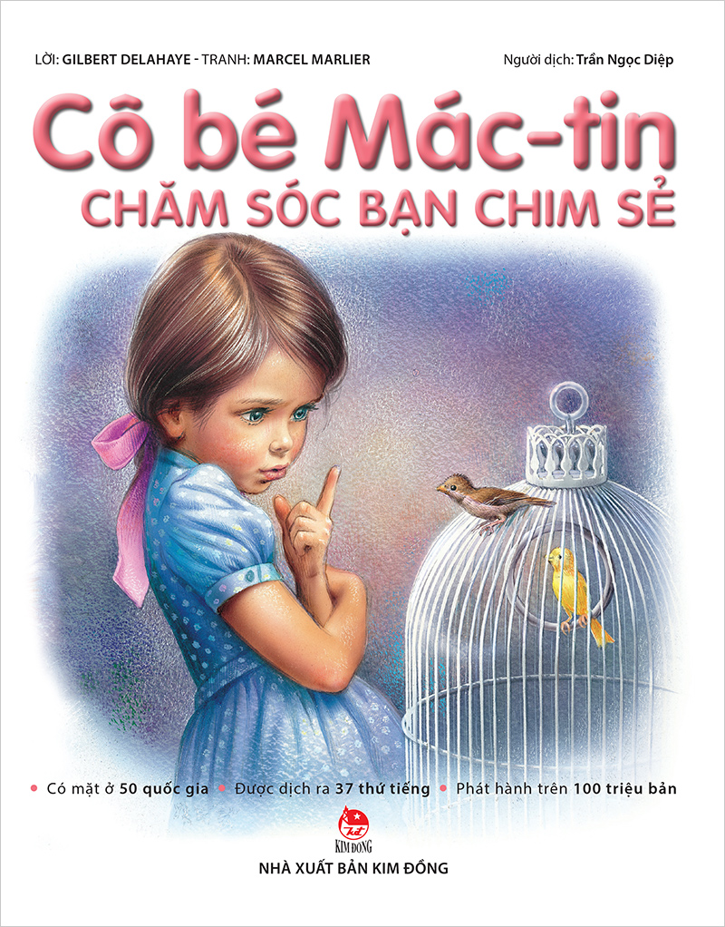 Kim Đồng - Cô bé Mác-tin chăm sóc bạn chim sẻ