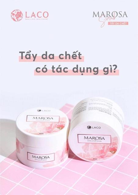 KHÔNG ĐÂU RẺ HƠN - Tẩy da chết Marosa - LACO