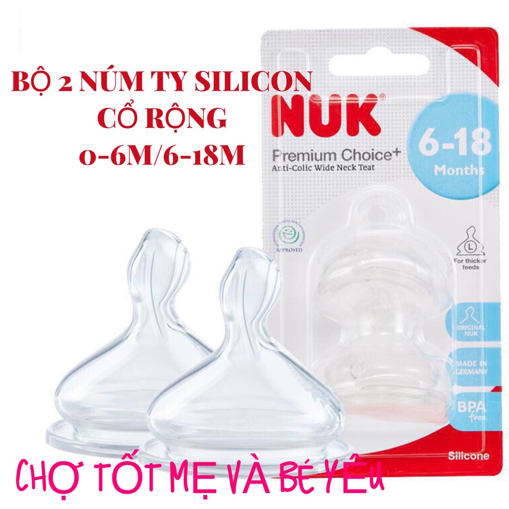 Bộ 2 núm ty silicon nuk cổ rộng 0-6/6-18 tháng