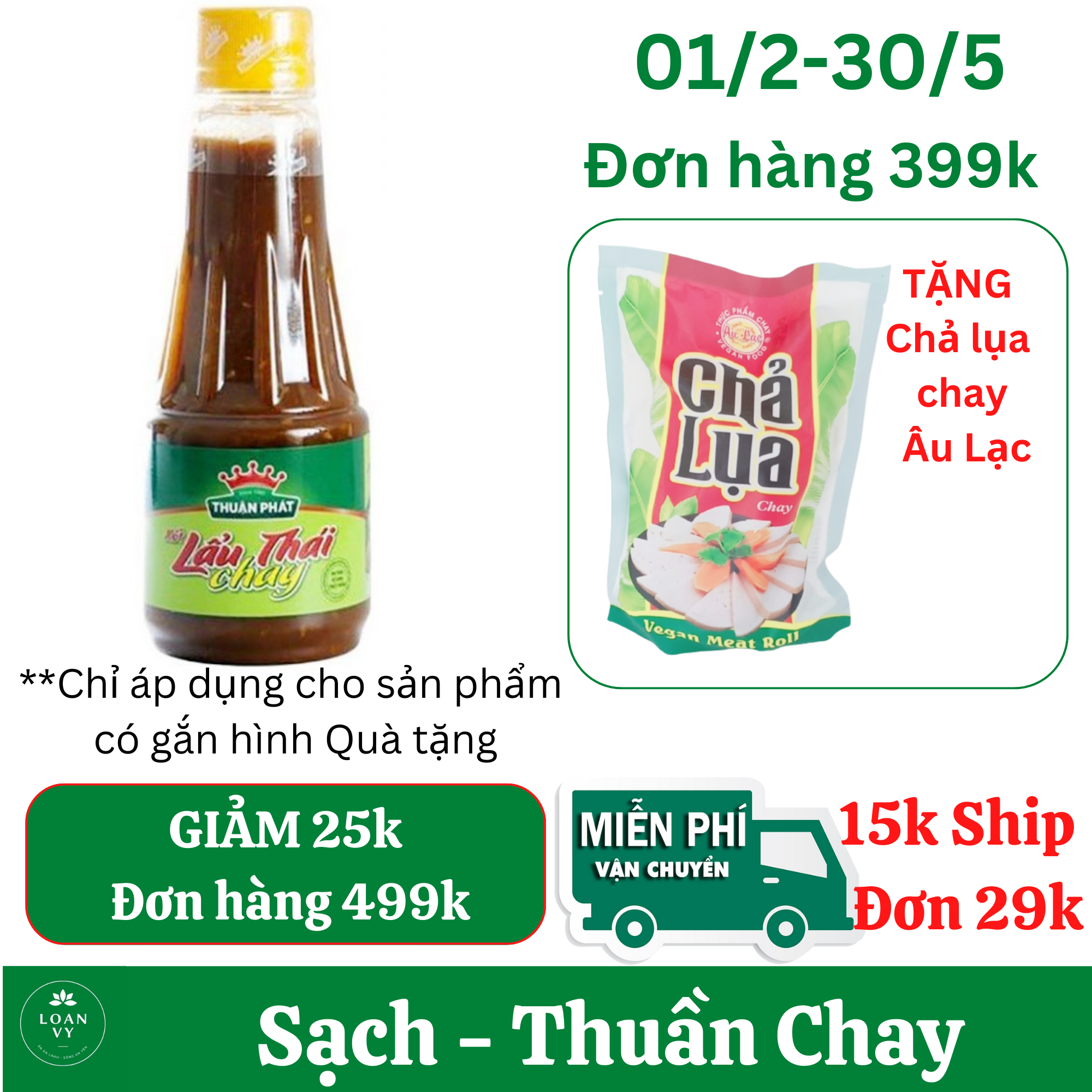 280g Sốt Lẩu Thái Chay Thuận Phát - Thực Phẩm Chay Loan Vy + TẶNG Chả Lụa Chay Âu Lạc Đơn 399k